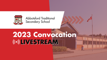 2023 Convocation Graphic 2023 Convocation Graphic for Abbotsford Traditional School