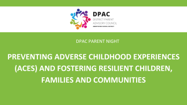 Preventing Adverse Childhood Experiences (ACEs) and Fostering Resilient Children, Families and Communities